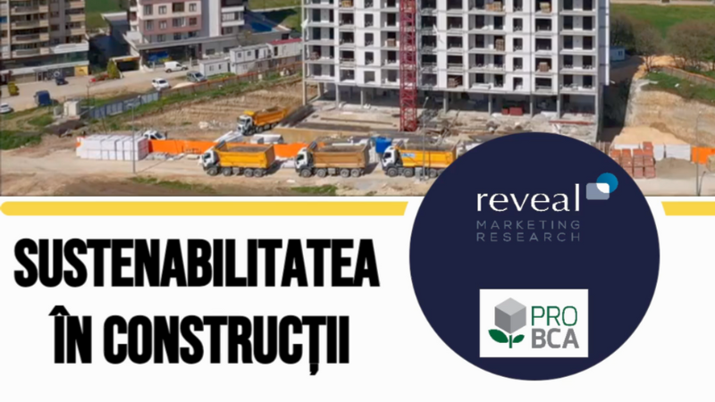 Siguranța seismică și durabilitatea construcțiilor, esențiale pentru spațiul de locuit- Studiu Reveal Marketing Research în parteneriat cu ProBCA